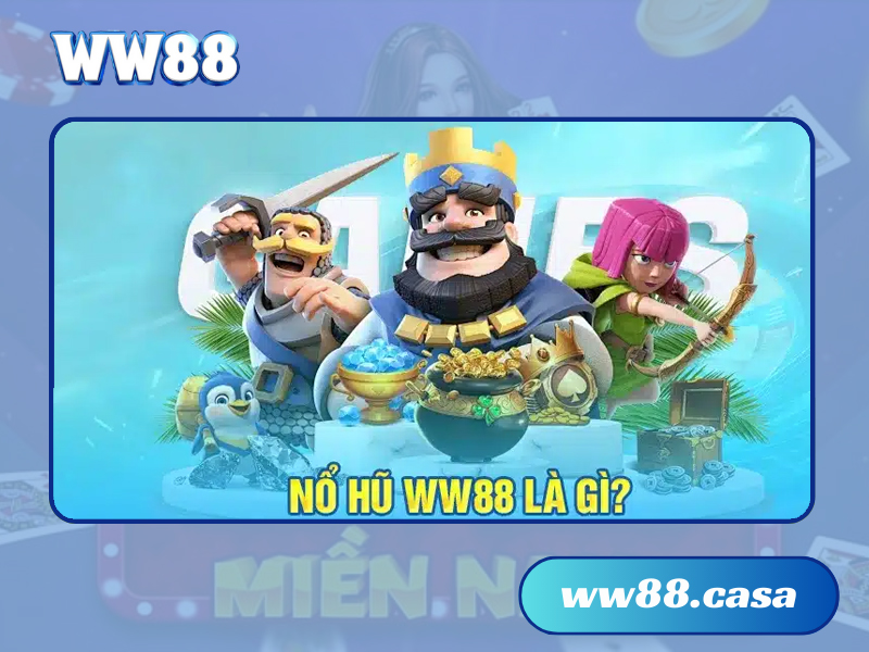 Nổ hũ WW88